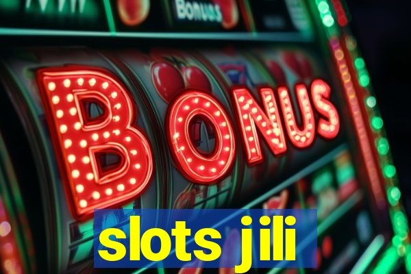 slots jili